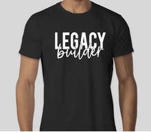 Load image into Gallery viewer, Legacy Builder (black) t-shirt short sleeve