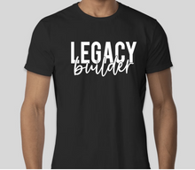 Load image into Gallery viewer, Legacy Builder (black) t-shirt short sleeve

