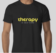Load image into Gallery viewer, Therapy is self care (black shirt) t-shirt short sleeve
